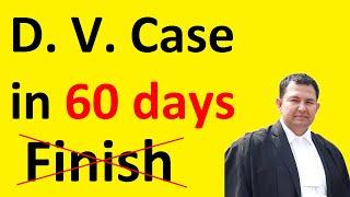 how to win domestic violence case in 60 days | section 12 d v case | maintenance | protection order