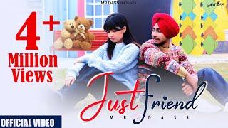 Mr.Dass - Just Friend [Official Video] | Aseespreet Kaur |  Akash Walia | New Punjabi song 2023