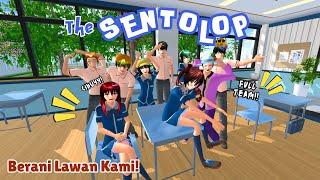 The SENTOLOP [ Berani Lawan Kami!! ] #2 | SAKURA SCHOOL SIMULATOR