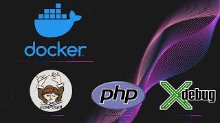 3. Настройка Docker. Установка composer и xdebug.