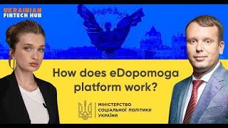 Interview with Deputy Minister of Social Policy of Ukraine Kostiantyn Koshelenko about "eDopomoga"