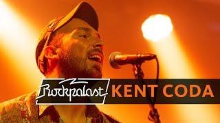 Kent Coda live | Rockpalast | 2018