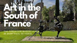 Exploring Art in the South of France: Fondation Maecht and more..