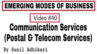 #40, Postal Services and Telecom services in Hindi || Class 11 Business Studies ||