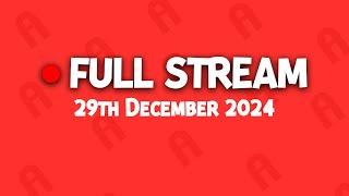 ANTHONYDAYTV TWITCH VOD 29TH DECEMBER 2024!