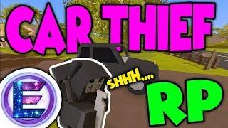Unturned - CAR THIEF Stealing cars that's worth thousands ( Unturned RP )