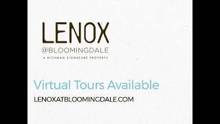 Lenox at Bloomingdale: Virtual Tour
