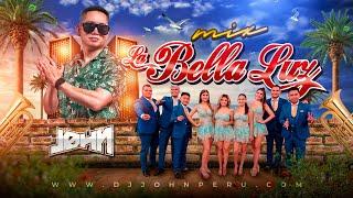 MIX LA BELLA LUZ  Dj JOHN (Mix Gilda, Tucu Tuncu, Sed De Amor, Niña Tonta, Mentiritas)