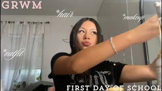 grwm | first day of school 