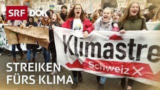 Klimastreik – Wenn die Jungen auf die Strasse gehen | Kampf gegen den Klimawandel | Doku | SRF Dok