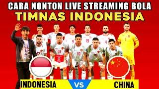 Cara Nonton Live Streaming Bola TIMNAS INDONESIA Di Hp Android Terbaru 2024