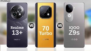 Realme 13 Plus vs Realme Narzo 70 Turbo vs IQOO Z9s 5g || Full Comparison