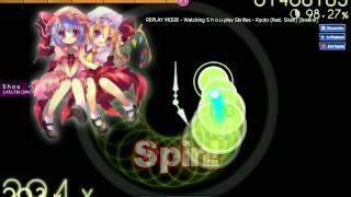 [Osu! Gameplay] Skrillex - Kyoto ( feat. Sirah )