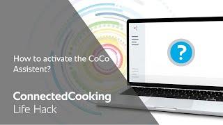 How to activate the CoCo Assistent in ConnectedCooking? | RATIONAL
