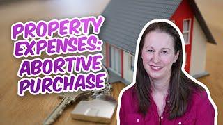 Property Business Expenses - Abortive Property Purchase