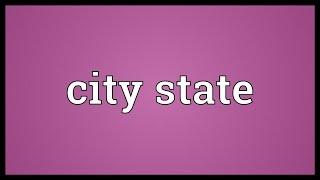 City state Meaning