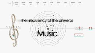 The Frequency of the Universe is Music - (Without Music)