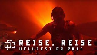 Rammstein - Reise, Reise (Live at Hellfest 2016)