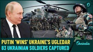 Putin's Big Blow In Ugledar: Russian Forces Big Win Inside Ukraine | 80+ Ukrainian Troops Captured