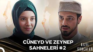 Cüneyd ve Zeynep Sahneleri #2 - Kızıl Goncalar