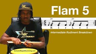 INTERMEDIATE FOR DRUMMERS | Flam 5 Rudiment Breakdown