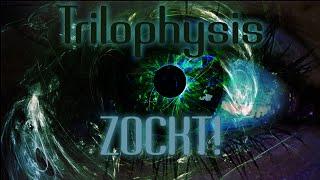 Trilophysis Zockt! Vom 31.1.15 - 1 / 3