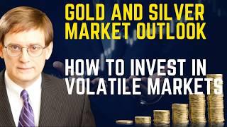 The Best Ways To Invest In Volatile Gold and Silver Markets