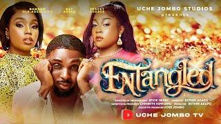 ENTANGLED / BAMBAM OLA-ADENIBUYAN, RAY ADEKA / NOLLYWOOD 2024 LATEST FILM