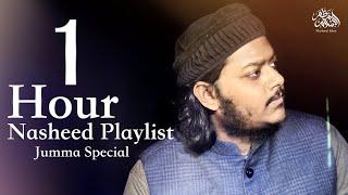 1 Hour Nasheed Playlist 2024 | Mazharul Islam | Jummah Special