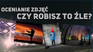  Ocenianie zdjęć - czy to jest nauka fotografii?