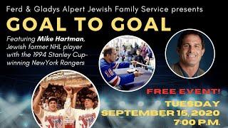 Goal to Goal: Featuring Mike Hartman, Jewish Former NHL Player