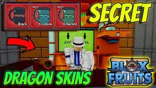 How To Get *NEW* Secret Dragon Skins In Latest Blox Fruits Update!