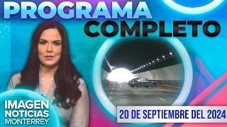 Noticias MTY con Brenda Cavazos | Programa Completo 20 de septiembre del 2024