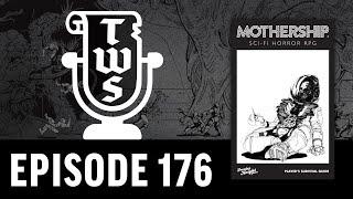 The Weekly Scroll | EP 176 | MOTHERSHIP 1E