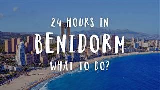 Best Things To Do In Benidorm | Spain Travel Guide 2025