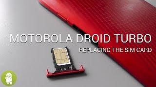 Replacing the Droid Turbo's SIM card