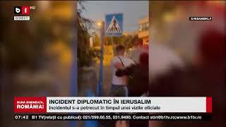 INCIDENT DIPLOMATIC ÎN IERUSALIM_Știri B1TV_8 nov. 2024