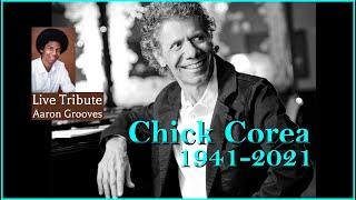How Chick Corea Changed My Life (Live Music Tribute)