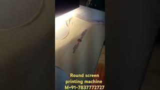 ROUND SCREEN PRINTING MACHINE I RKD INDUSTRIES M+91-7837772727 #sublimationprintingmachine #printing
