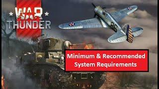 War Thunder PC Minimum & Recommended System Requirements