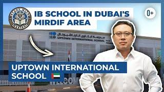 Big tour of IB School in Dubai / Uptown International School / Nursery, Primary, Middle, Senior