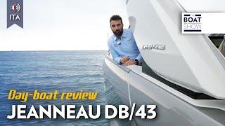 [ITA] NEW JEANNEAU DB/43 - Prova Barca a Motore - The Boat Show