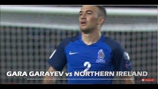 Gara Garayev vs Northern Ireland  | Azerbaijan-Northern ireland  by Az Scout