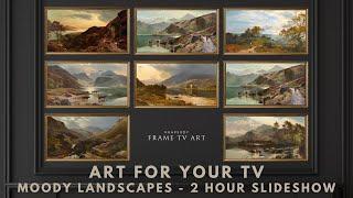 2 Hr TV Art Screensaver 4K Frame TV Hack. Moody English Landscape Paintings Slideshow. No music.