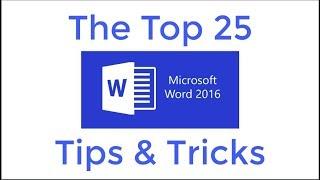 Top 25 Word 2016 Tips and Tricks