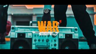 War3| Brothers Group | Prod (Ly Media)