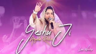Yeshu Ji || یسوع جی || Angela Robin || Live Worship || HOP - Pakistan