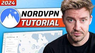 Best NordVPN TUTORIAL | Here's how to use NordVPN in 2024! 