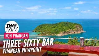 Three Sixty Bar - Koh Phangan Viewpoint