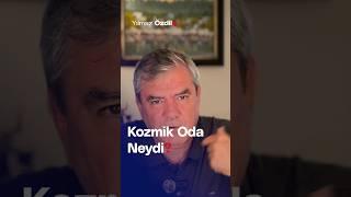 Kozmik Oda Neydi? - Yılmaz Özdil